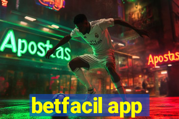 betfacil app